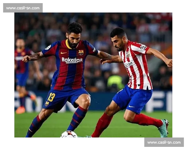 马德里竞技主场迎战毕尔巴鄂竞技争夺西甲关键三分之夜焦点对决